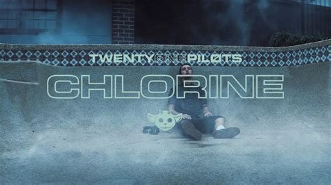twenty one pilots - chlorine meaning